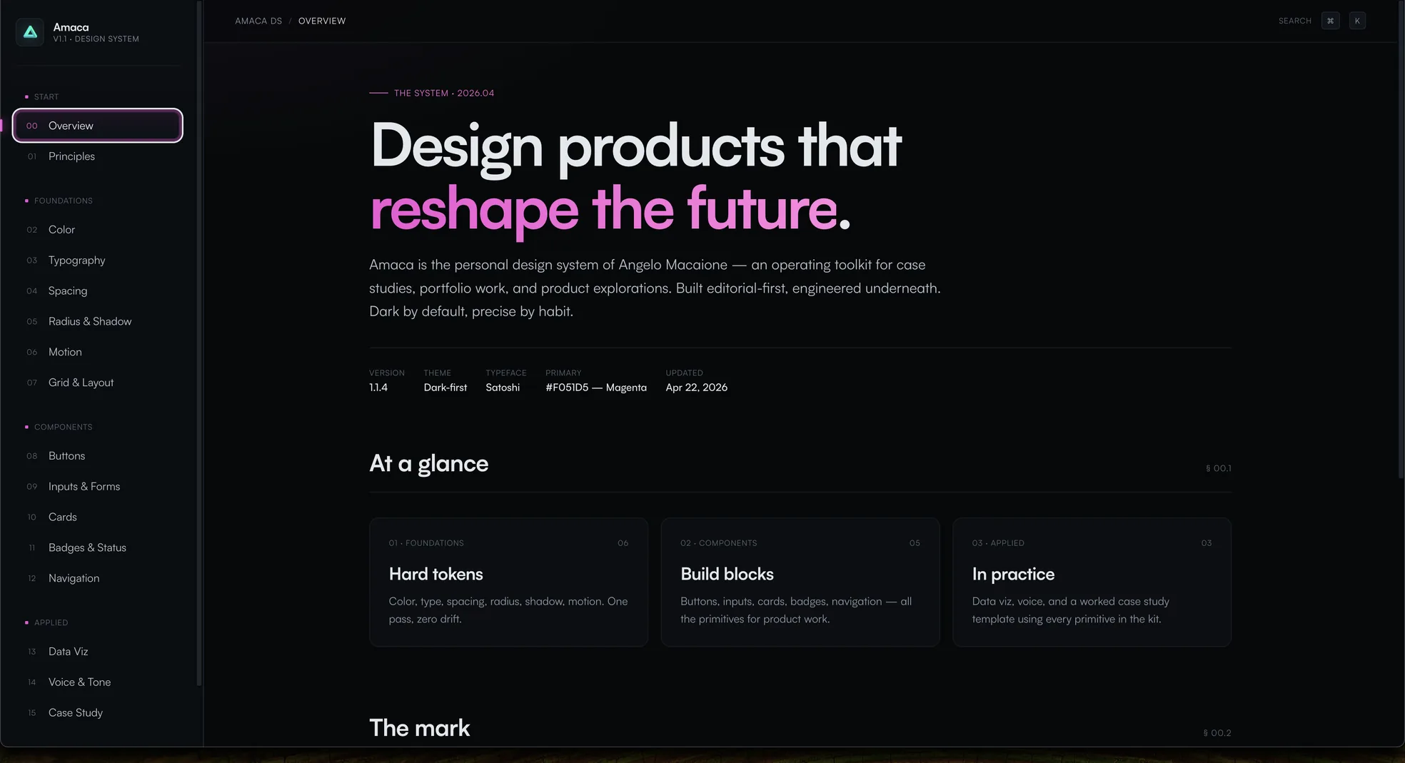 The Amaca design system site, Overview page: headline "Design products that reshape the future.", version details and the sections Hard tokens, Build blocks and In practice